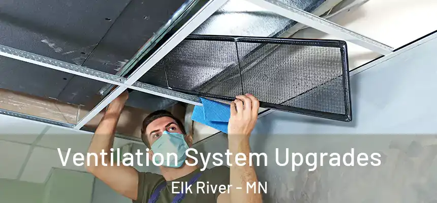 Ventilation System Upgrades Elk River - MN